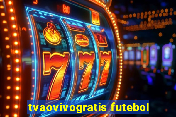 tvaovivogratis futebol